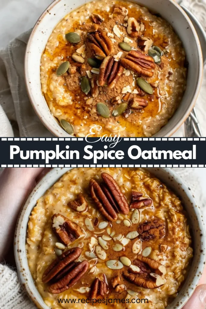 Pumpkin Spice Oatmeal Recipe for Cozy Fall Breakfast 2 Pumpkin Spice Oatmeal Recipe for Cozy Fall Breakfast