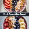 Fruit Smoothie Bowl Easy Healthy Breakfast Recipe