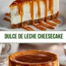 Homemade Dulce De Leche Cheesecake Creamy Caramel Dessert