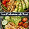 Low Carb Avocado Bowl Healthy Keto Meal