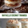 Raffaello Coconut Tiramisu Easy No Bake Dessert